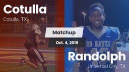 Matchup: Cotulla vs. Randolph  2019