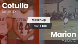 Matchup: Cotulla vs. Marion  2019