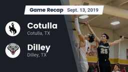 Recap: Cotulla  vs. Dilley  2019