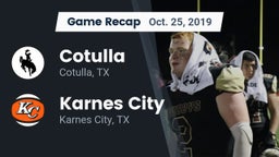 Recap: Cotulla  vs. Karnes City  2019