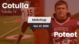 Matchup: Cotulla vs. Poteet  2020