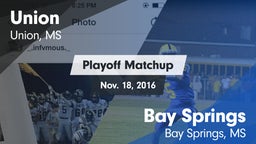 Matchup: Union vs. Bay Springs  2016