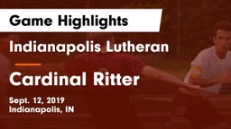 Indianapolis Lutheran  vs Cardinal Ritter  Game Highlights - Sept. 12, 2019