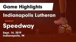 Indianapolis Lutheran  vs Speedway  Game Highlights - Sept. 14, 2019