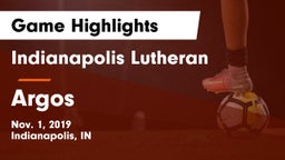 Indianapolis Lutheran  vs Argos Game Highlights - Nov. 1, 2019