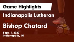Indianapolis Lutheran  vs Bishop Chatard  Game Highlights - Sept. 1, 2020