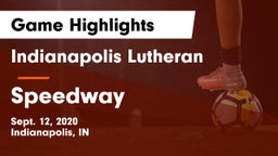 Indianapolis Lutheran  vs Speedway  Game Highlights - Sept. 12, 2020