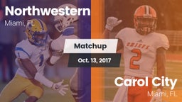 Matchup: Northwestern vs. Carol City  2017