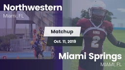 Matchup: Northwestern vs. Miami Springs  2019