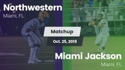 Matchup: Northwestern vs. Miami Jackson  2019