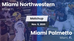Matchup: Northwestern vs. Miami Palmetto  2020