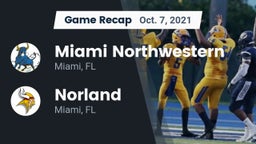 Recap: Miami Northwestern  vs. Norland  2021