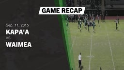 Recap: Kapa'a  vs. Waimea  2015