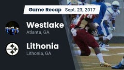 Recap: Westlake  vs. Lithonia  2017