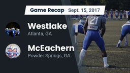 Recap: Westlake  vs. McEachern  2017