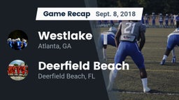 Recap: Westlake  vs. Deerfield Beach  2018