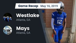 Recap: Westlake  vs. Mays  2019