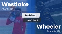 Matchup: Westlake vs. Wheeler  2019