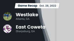Recap: Westlake  vs. East Coweta  2022