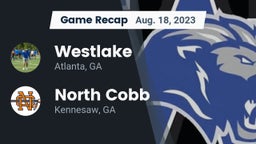 Recap: Westlake  vs. North Cobb  2023