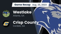 Recap: Westlake  vs. Crisp County  2023