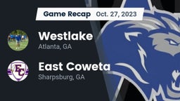 Recap: Westlake  vs. East Coweta  2023