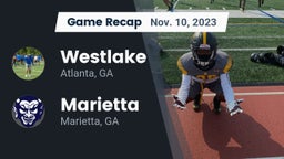 Recap: Westlake  vs. Marietta  2023