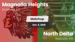 Matchup: Magnolia Heights vs. North Delta  2018