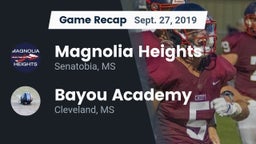 Recap: Magnolia Heights  vs. Bayou Academy  2019