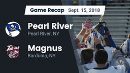 Recap: Pearl River  vs. Magnus  2018