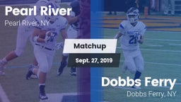 Matchup: Pearl River High vs. Dobbs Ferry  2019