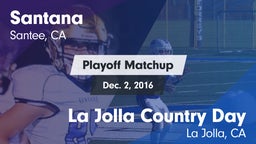 Matchup: Santana vs. La Jolla Country Day  2016