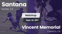 Matchup: Santana vs. Vincent Memorial  2017