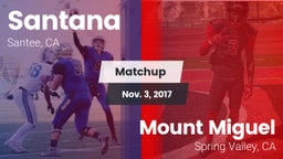 Matchup: Santana vs. Mount Miguel  2017