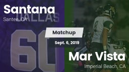 Matchup: Santana vs. Mar Vista  2019