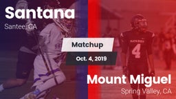 Matchup: Santana vs. Mount Miguel  2019
