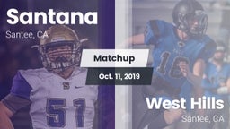 Matchup: Santana vs. West Hills  2019