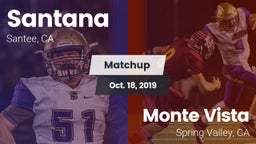 Matchup: Santana vs. Monte Vista  2019