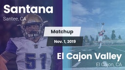 Matchup: Santana vs. El Cajon Valley  2019