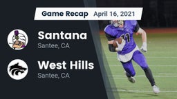 Recap: Santana  vs. West Hills  2021