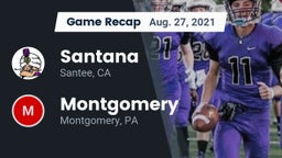 Recap: Santana  vs. Montgomery  2021
