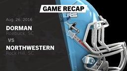 Recap: Dorman  vs. Northwestern  2016