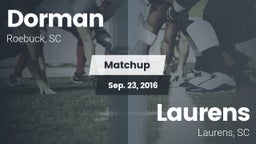 Matchup: Dorman vs. Laurens  2016