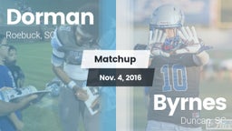 Matchup: Dorman vs. Byrnes  2016