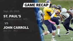 Recap: St. Paul's  vs. John Carroll  2015