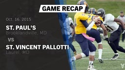 Recap: St. Paul's  vs. St. Vincent Pallotti  2015