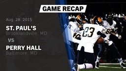 Recap: St. Paul's  vs. Perry Hall  2015