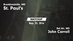Matchup: St. Paul's High vs. John Carroll  2016