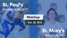 Matchup: St. Paul's High vs. St. Mary's  2016