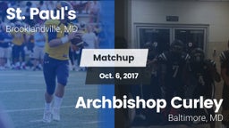 Matchup: St. Paul's High vs. Archbishop Curley  2017